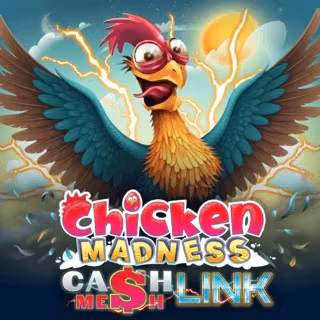 Chicken Madness - Cash Mesh LINK*